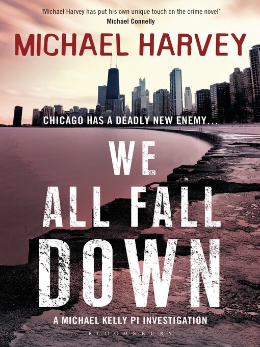 Title details for We All Fall Down by Michael Harvey - Available